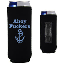 Load image into Gallery viewer, Ahoy Fuckers Magnetic Slim Can Coolie