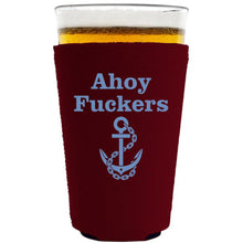 Load image into Gallery viewer, Ahoy Fuckers Pint Glass Coolie