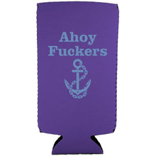 Load image into Gallery viewer, Ahoy Fuckers Slim Can Coolie