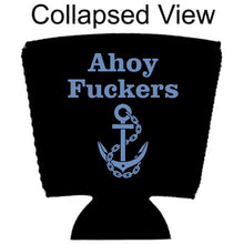 Load image into Gallery viewer, Ahoy Fuckers Party Cup Coolie