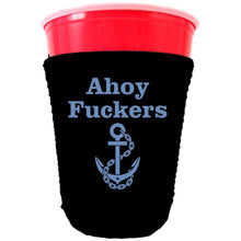 Load image into Gallery viewer, Ahoy Fuckers Party Cup Coolie