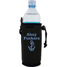 Load image into Gallery viewer, Ahoy Fuckers Water Bottle Coolie