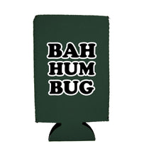 Load image into Gallery viewer, BAH HUM BUG 16 oz. Can Coolie