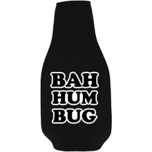 Load image into Gallery viewer, BAH HUM BUG Beer Bottle Coolie