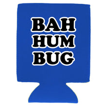 Load image into Gallery viewer, BAH HUM BUG Magnetic Can Coolie
