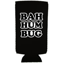 Load image into Gallery viewer, BAH HUM BUG Slim Can Coolie