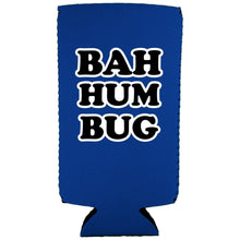 Load image into Gallery viewer, BAH HUM BUG Slim Can Coolie