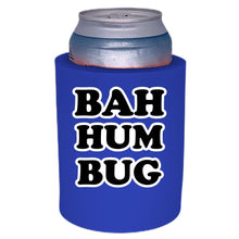 Load image into Gallery viewer, royal blue thick foam can koozie with bah hum bug text design