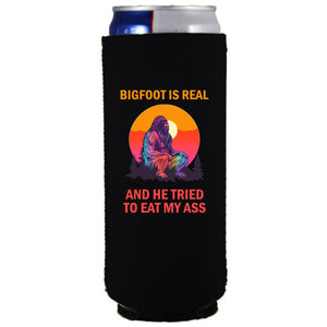 12oz. collapsible, neoprene, slim can koozie with "Bigfoot is Real.." graphic printed on one side