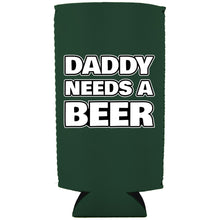 Load image into Gallery viewer, Daddy Needs A Beer 24oz Can Coolie