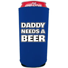 Load image into Gallery viewer, Daddy Needs A Beer 24oz Can Coolie