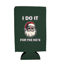 Load image into Gallery viewer, I Do It For The Ho's Santa 16 oz. Can Coolie
