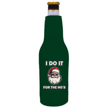 Load image into Gallery viewer, I Do It For The Ho's Santa Beer Bottle Coolie