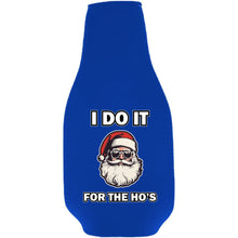 Load image into Gallery viewer, I Do It For The Ho's Santa Beer Bottle Coolie