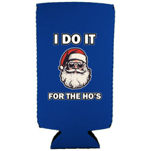 Load image into Gallery viewer, I Do It For The Ho's Santa Slim Can Coolie