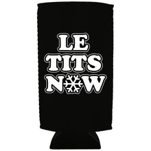 Load image into Gallery viewer, Le Tits Now (Let It Snow) 24oz Can Coolie