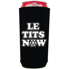 Load image into Gallery viewer, black 24 ounce can koozie with "le tits now" text design
