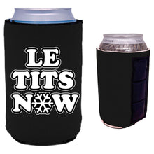 Load image into Gallery viewer, black magnetic can koozie with "le tits now" text design