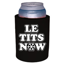 Load image into Gallery viewer, Le Tits Now (Let It Snow) Thick Foam Can Coolie
