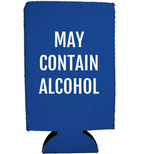 Load image into Gallery viewer, May Contain Alcohol 16 oz. Can Coolie