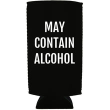 Load image into Gallery viewer, May Contain Alcohol 24oz Can Coolie