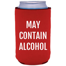 Load image into Gallery viewer, May Contain Alcohol Can Coolie
