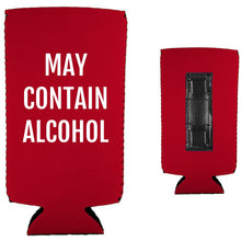 Load image into Gallery viewer, May Contain Alcohol Magnetic Slim Can Coolie