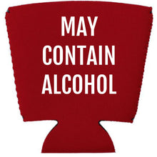 Load image into Gallery viewer, May Contain Alcohol Party Cup Coolie