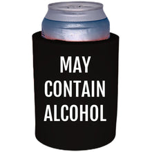Load image into Gallery viewer, 12oz. thick foam can koozie with may contain alcohol printed on one side.
