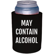 Load image into Gallery viewer, 12oz. thick foam can koozie with may contain alcohol printed on one side.