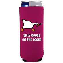Load image into Gallery viewer, Silly Goose on the Loose Slim Can Coolie