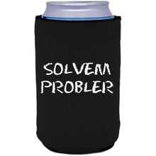 Load image into Gallery viewer, 12oz. collapsible, neoprene can koozie with "Solvem Probler" graphic printed on one side.