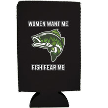 Load image into Gallery viewer, Women Want Me Fish Fear Me 16 oz. Can Coolie