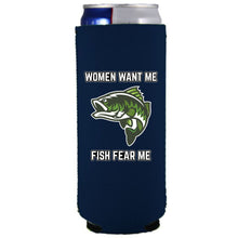 Load image into Gallery viewer, Women Want Me Fish Fear Me Slim Can Coolie