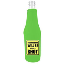 Load image into Gallery viewer, Trespassers Offered a Shot Beer Bottle Coolie With Opener