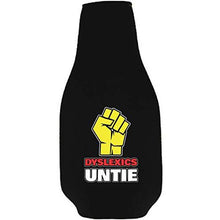 Load image into Gallery viewer, Dyslexics Untie Beer Bottle Coolie