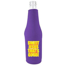 Load image into Gallery viewer, Sweet Jesus Thats Good Beer Bottle Coolie