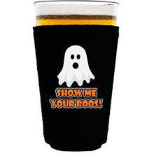 Load image into Gallery viewer, pint glass koozie with show me your boos design