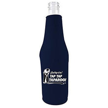 Load image into Gallery viewer, navy zipper beer bottle koozie with just tap it in tap tap taparoo! design