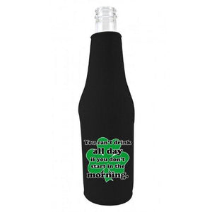 black zipper beer bottle koozie with funny you can't drink all day if you don't start in the morning design
