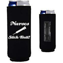 Load image into Gallery viewer, Nurses Stick Butt! Magnetic Slim Can Coolie