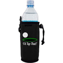 Load image into Gallery viewer, I'd Tap That Water Bottle Coolie