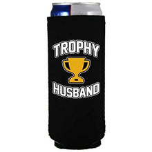 Load image into Gallery viewer, black slim can koozie with trophy husband design
