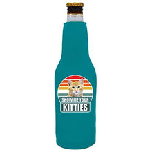 Load image into Gallery viewer, Show Me Your Kitties Beer Bottle Coolie
