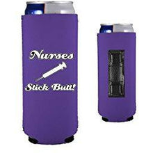 Load image into Gallery viewer, Nurses Stick Butt! Magnetic Slim Can Coolie