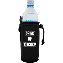 Load image into Gallery viewer, Drink Up Bitches Water Bottle Coolie