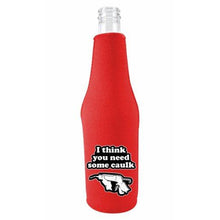 Load image into Gallery viewer, You Need Caulk Beer Bottle Coolie