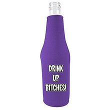 Load image into Gallery viewer, Drink up Bitches Beer Bottle Coolie