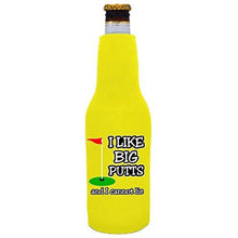 Load image into Gallery viewer, I Like Big Putts and I Cannot Lie Beer Bottle Coolie With Opener