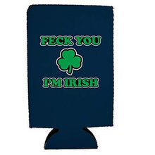 Load image into Gallery viewer, Feck You I'm Irish 16 oz. Can Coolie